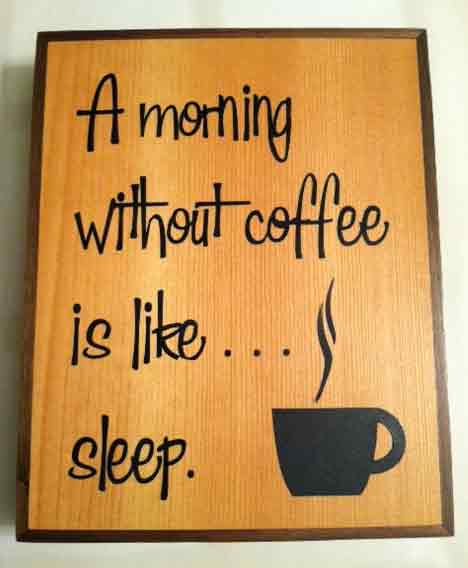 Coffee Sign Coffee Sign